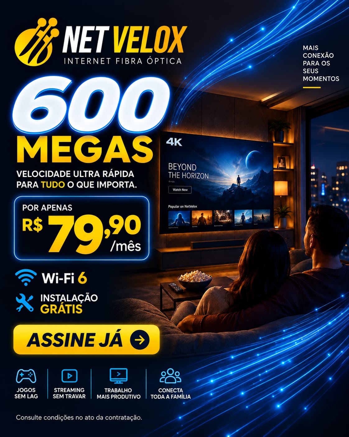 Plano Casa Conectada Net Velox, 600 Mega por R$ 79,90 mensais, com Wi-Fi 6